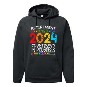 Retirement Class Of 2024 Teacher Countdown Performance Fleece Hoodie