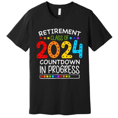 Retirement Class Of 2024 Teacher Countdown Premium T-Shirt