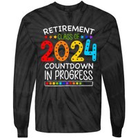 Retirement Class Of 2024 Teacher Countdown Tie-Dye Long Sleeve Shirt