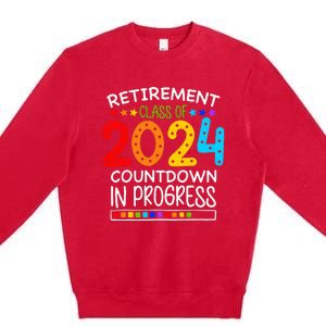 Retirement Class Of 2024 Teacher Countdown Premium Crewneck Sweatshirt