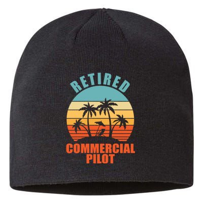 Retired Commercial Pilot, Funny Happy Retirement Sustainable Beanie