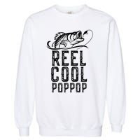 Reel Cool Pop Pop Fishing Fisherman Funny Retro PopPop Garment-Dyed Sweatshirt