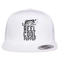Reel Cool Pop Pop Fishing Fisherman Funny Retro PopPop Flat Bill Trucker Hat