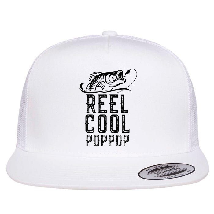 Reel Cool Pop Pop Fishing Fisherman Funny Retro PopPop Flat Bill Trucker Hat