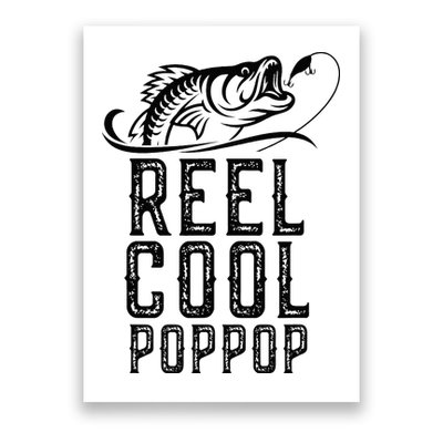 Reel Cool Pop Pop Fishing Fisherman Funny Retro PopPop Poster