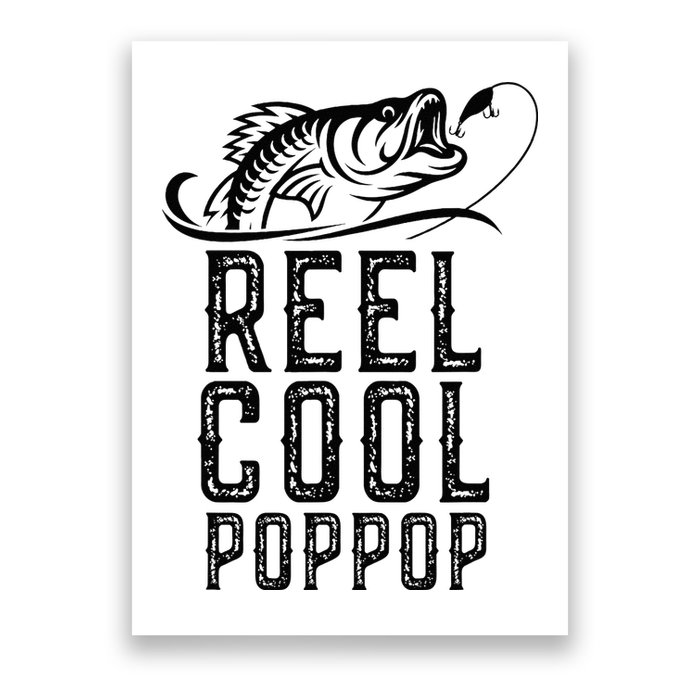 Reel Cool Pop Pop Fishing Fisherman Funny Retro PopPop Poster