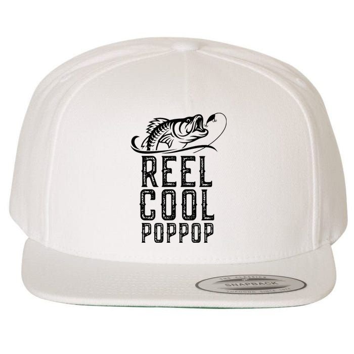 Reel Cool Pop Pop Fishing Fisherman Funny Retro PopPop Wool Snapback Cap