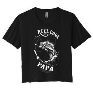 Reel Cool Papa For Fishing Nature Lovers Women's Crop Top Tee