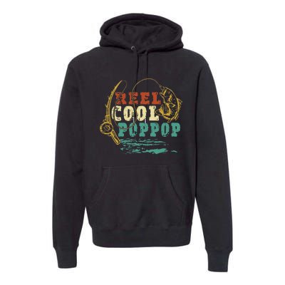 Reel Cool PopPop Vintage Fishing Funny Grandpa Fisherman Premium Hoodie