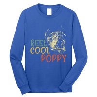 Reel Cool Poppy Vintage Fishing FatherS Day Gift Long Sleeve Shirt