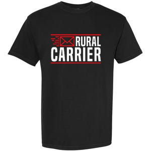 Rural Carrier Postal Worker Mailman Delivery Mail Escort Garment-Dyed Heavyweight T-Shirt