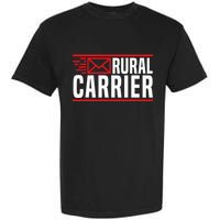 Rural Carrier Postal Worker Mailman Delivery Mail Escort Garment-Dyed Heavyweight T-Shirt