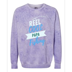 Reel Cool Papa Fishing Father's Day Gift Colorblast Crewneck Sweatshirt