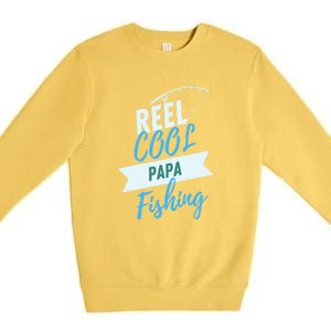 Reel Cool Papa Fishing Father's Day Gift Premium Crewneck Sweatshirt