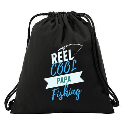 Reel Cool Papa Fishing Father's Day Gift Drawstring Bag