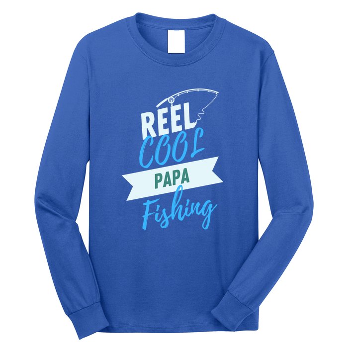 Reel Cool Papa Fishing Father's Day Gift Long Sleeve Shirt