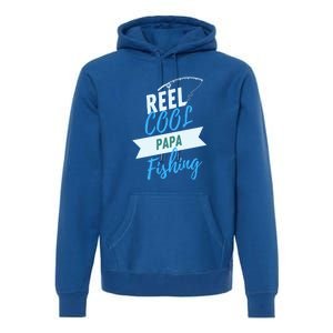 Reel Cool Papa Fishing Father's Day Gift Premium Hoodie