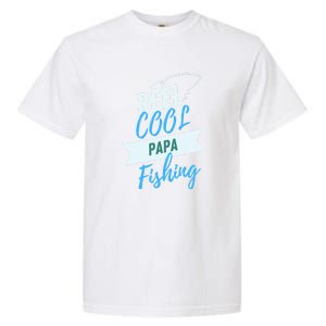 Reel Cool Papa Fishing Father's Day Gift Garment-Dyed Heavyweight T-Shirt