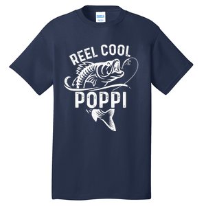 Reel Cool Poppi Fisherman Father's Day Funny Fishing Tall T-Shirt