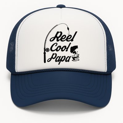 Reel Cool Papa Fishing Fathers Day Dad Birthday Gift Trucker Hat