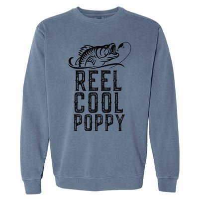 Reel Cool Poppy Fishing Fisherman Funny Retro Garment-Dyed Sweatshirt