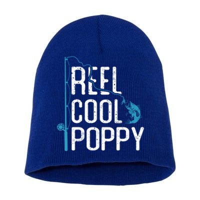 Reel Cool Poppy Fishing Father’s Day Gift Fisher Poppy Cute Gift Short Acrylic Beanie