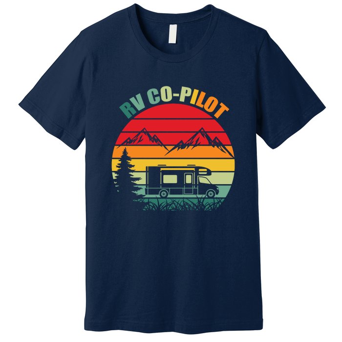 RV Co Pilot Camping Funny Vintage Travel Camping Gift Premium T-Shirt