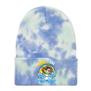 Reel Cool Pop Pop Fishing Dad Father Day Gift Papa Daddy Gift Tie Dye 12in Knit Beanie