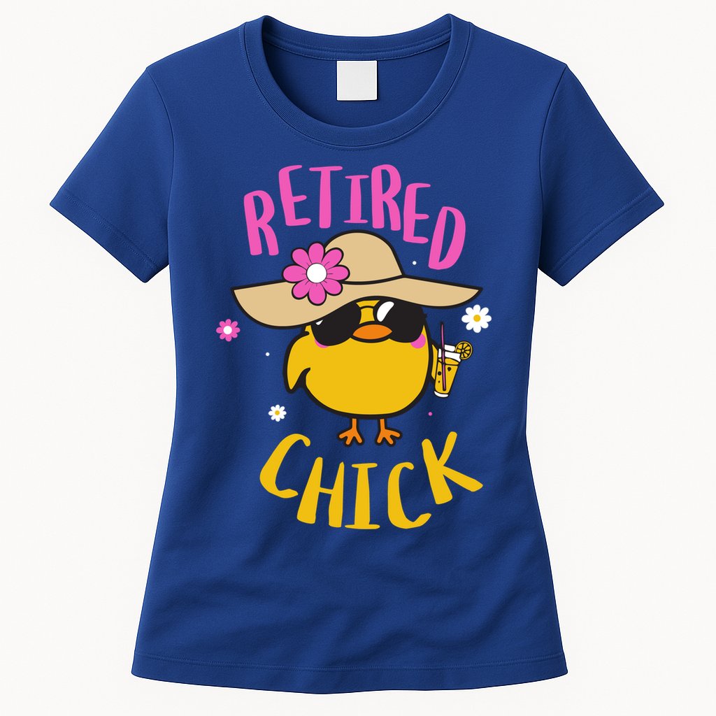 Retired Chick Pension Vacation Pensioner Retirement Chicken Gift Womens T-Shirt