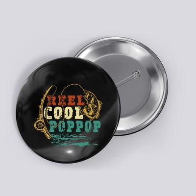 Reel Cool Poppop Funny Fishing Retro Button