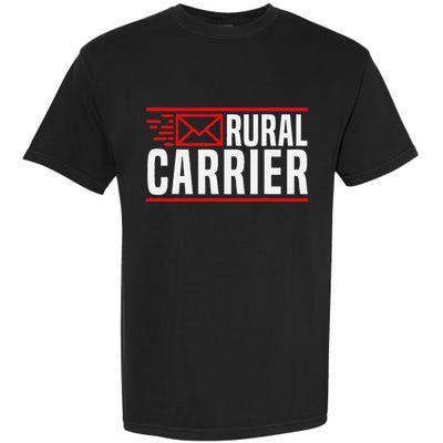 Rural Carrier Postal Worker Mailman Delivery Mail Escort Garment-Dyed Heavyweight T-Shirt