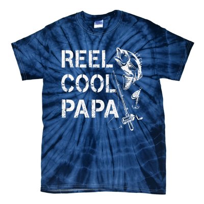 Reel Cool Papa Fishing Dad Gifts Fathers Day Fisherman Fish Tie-Dye T-Shirt