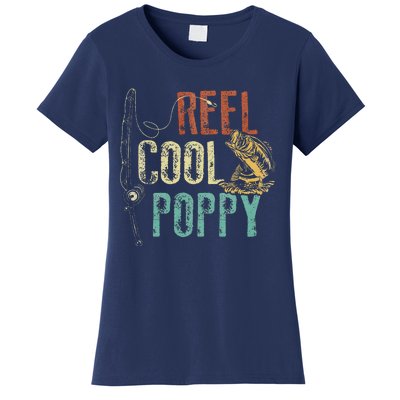 Reel Cool Poppy Fishing Grandpa Gift Fathers Day Fisherman Women's T-Shirt