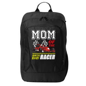 Race Car Party Mom Of The Birthday Racer Racing Theme Family City Backpack