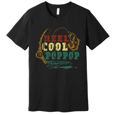 Reel Cool Pop Pop Vintage Fishing Funny Grandpa Fisherman Premium T-Shirt