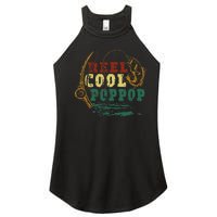 Reel Cool Pop Pop Vintage Fishing Funny Grandpa Fisherman Women's Perfect Tri Rocker Tank