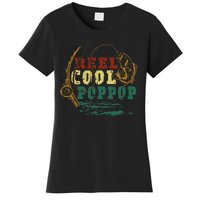 Reel Cool Pop Pop Vintage Fishing Funny Grandpa Fisherman Women's T-Shirt