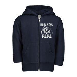 Reel Cool Papa Fishing For Fisherman FatherS Day Toddler Zip Fleece Hoodie