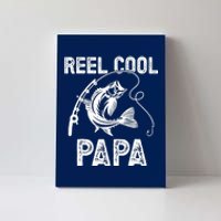 Reel Cool Papa Fishing For Fisherman FatherS Day Canvas