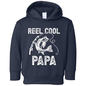 Reel Cool Papa Fishing For Fisherman FatherS Day Toddler Hoodie