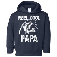 Reel Cool Papa Fishing For Fisherman FatherS Day Toddler Hoodie