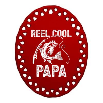 Reel Cool Papa Fishing For Fisherman FatherS Day Ceramic Oval Ornament