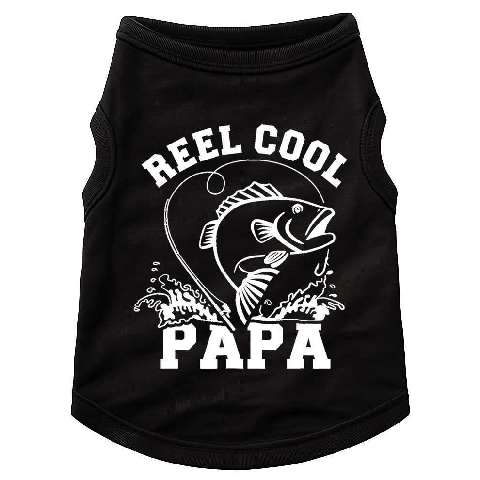 Reel cool Papa dad fishing Doggie Tank