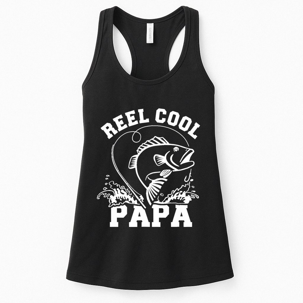 Reel cool Papa dad fishing Womens Tank Top