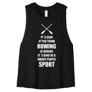 Rowing Crew Quote Kayak Canoe Sport Gift Idea Women's Racerback Cropped Tank