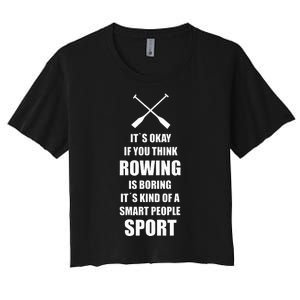 Rowing Crew Quote Kayak Canoe Sport Gift Idea Women's Crop Top Tee