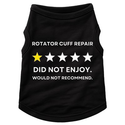 Rotator Cuff Repair Would Not Recommend Get Well Recovery Doggie Tank