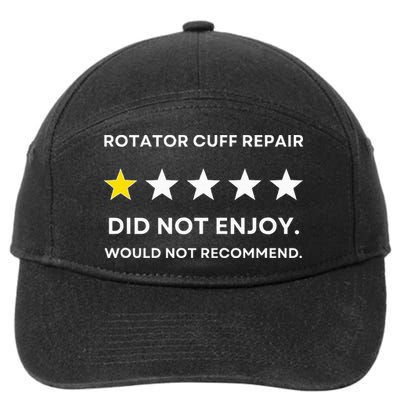 Rotator Cuff Repair Would Not Recommend Get Well Recovery 7-Panel Snapback Hat
