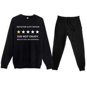 Rotator Cuff Repair Would Not Recommend Get Well Recovery Premium Crewneck Sweatsuit Set