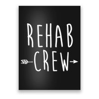 Rehab Crew Poster